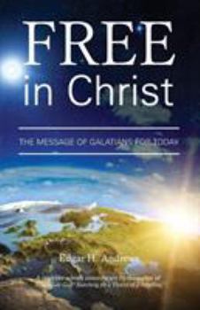 Paperback Free in Christ: The Message of Galatians for Today Book