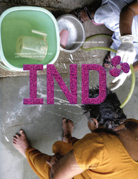 Paperback View India: Contemporary Photography and Lens-Based Art from India Book