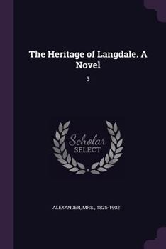 Paperback The Heritage of Langdale. A Novel: 3 Book