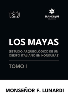 Paperback Los Mayas Tomo I [Spanish] Book