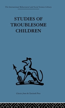 Hardcover Studies of Troublesome Children Book
