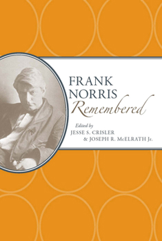 Hardcover Frank Norris Remembered Book