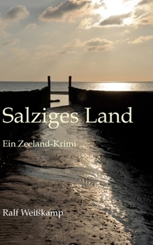 Paperback Salziges Land: Ein Zeeland-Krimi [German] Book