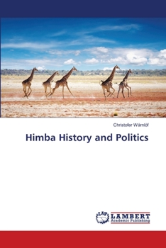 Paperback Himba History and Politics Book