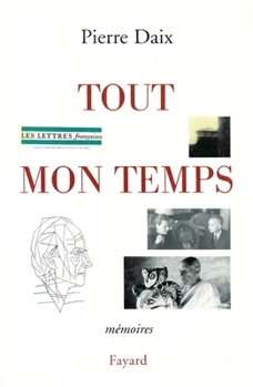 Paperback Tout mon temps [French] Book