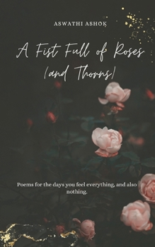 Paperback A Fist Full of Roses (and Thorns) Book