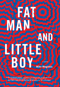 Paperback Fat Man and Little Boy Book