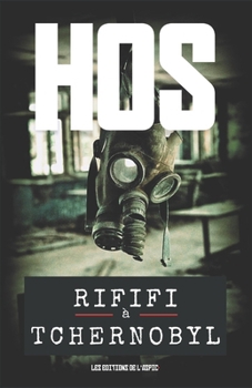Rififi à Tchernobyl: Une aventure d'espionnage de Saint Val