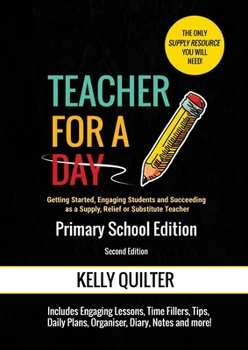 Paperback Teacher for a Day: Primary School Edition Book