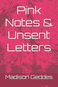 Paperback Pink Notes & Unsent Letters Book