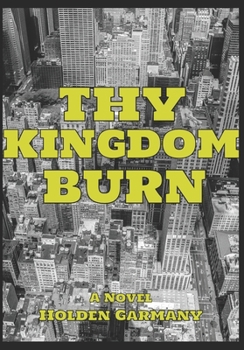 Paperback Thy Kingdom Burn Book