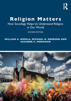 Paperback Religion Matters: How Sociology Helps Us Understand Religion in Our World Book