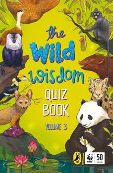 Paperback Wild Wisdom Quiz Book: Volume 3 Book