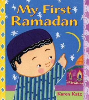 Hardcover My First Ramadan (My First Holiday) Book