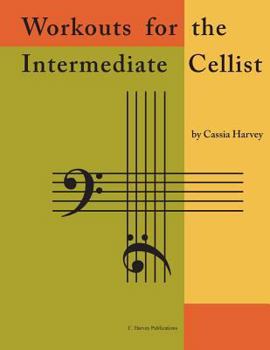 Paperback Workouts for the Intermediate Cellist Book