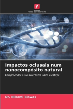 Paperback Impactos oclusais num nanocompósito natural [Portuguese] Book