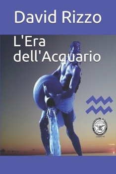 Paperback L'Era dell'Acquario [Italian] Book