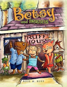 Paperback Betsy and Friends Book