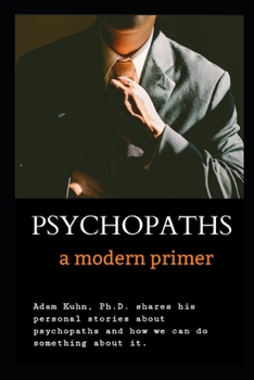 Paperback Psychopaths: A modern Primer Book