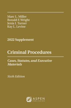 Paperback Criminal Procedures, Cases, Statutes, and Executive Materials: 2022 Supplement Book