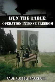 Paperback Run The Table: Operation Intense Freedom Book