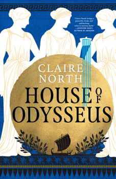 House of Odysseus - Book #2 of the Songs of Penelope