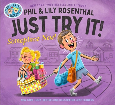Hardcover Just Try It! Someplace New! Book