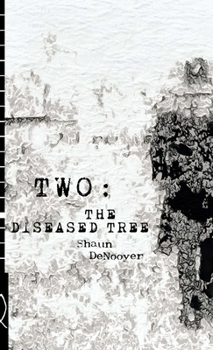 Paperback Two: The Diseased Tree/Book of Obituaries Book