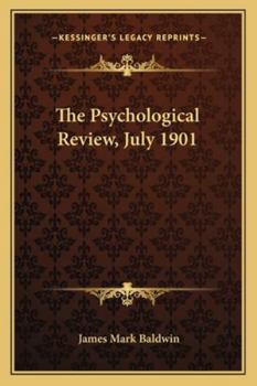 Paperback The Psychological Review, July 1901 Book