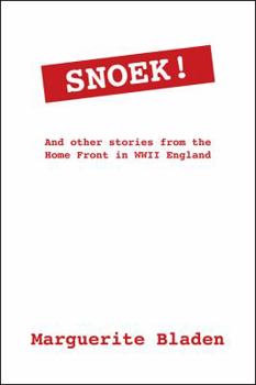 Paperback Snoek! and Other Stories from the Home Front in WWII England Book