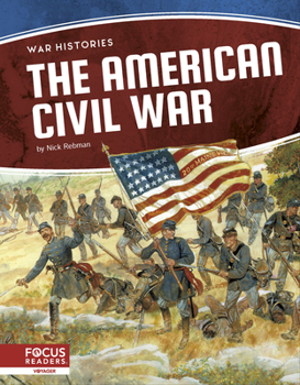 The American Civil War