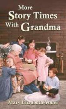 Paperback More Story Times With Grandma Book
