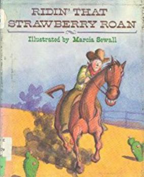 Hardcover Ridin' That Strawberry Roan Book