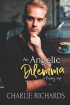 Paperback An Angelic Dilemma Book