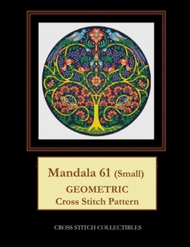 Paperback Mandala 61 (Small): Geometric Cross Stitch Pattern Book