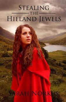 Paperback Stealing the Hieland Jewels Book