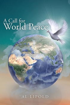 Paperback A Call for World Peace Book