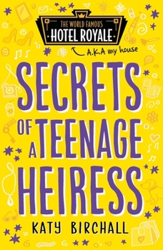 Paperback Secrets of a Teenage Heiress, Volume 1 Book