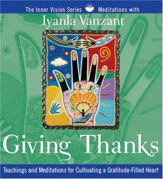 Giving Thanks (Inner Vision)