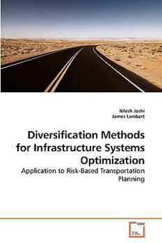 Paperback Diversification Methods for Infrastructure Systems Optimization Book