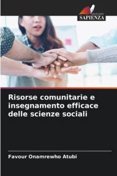 Paperback Risorse comunitarie e insegnamento efficace delle scienze sociali [Italian] Book