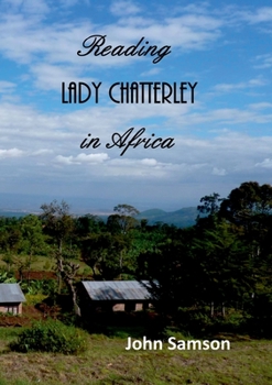Paperback Reading Lady Chatterley In Africa Book