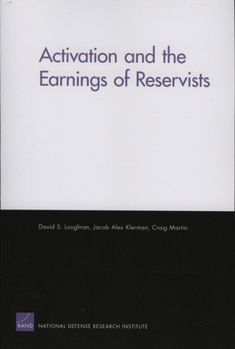 Paperback Activation and Earnings of Reservists Book