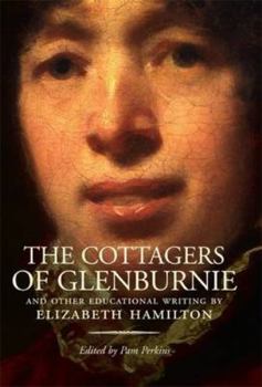 Paperback The Cottagers of Glenburnie: And Other Educational Writings Book