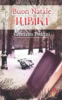 Paperback Buon Natale Hibiki [Italian] Book
