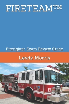 Paperback Fireteam(tm): Firefighter Exam Review Guide Book