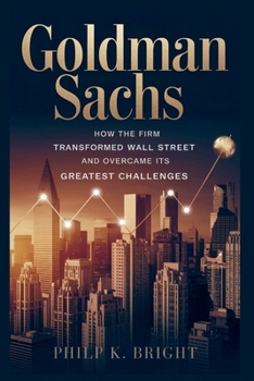 Paperback Goldman Sachs: The Company That Ruled the World Book