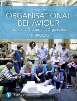 Paperback Organisational Behaviour: Individuals, Groups and Organisation Book