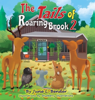 Hardcover The Tails of Roaring Brook 2 Book