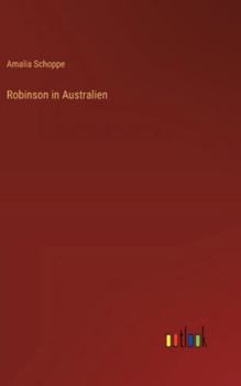 Hardcover Robinson in Australien [German] Book